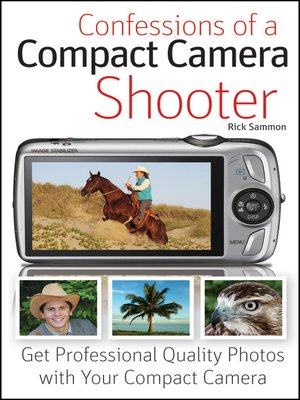 cover image of Confessions of a Compact Camera Shooter